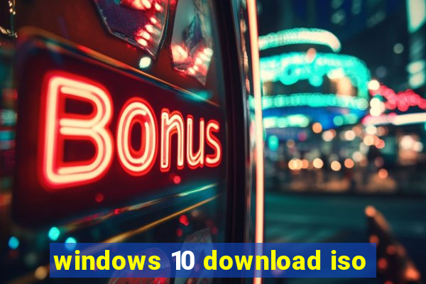 windows 10 download iso